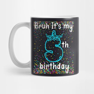 Bruh Its My 5Th Birthday Boy 5 Years Old Birthday Kids Mug